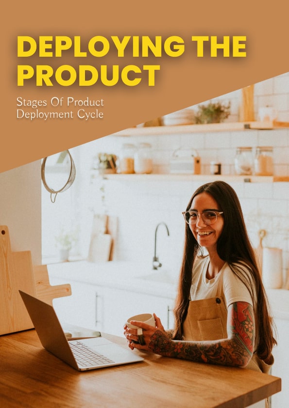 Deploying the Product