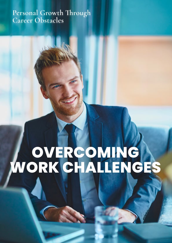 Overcoming Work Challenges